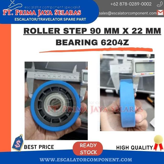 ROLLER STEP ESCALATOR  DIAMETER 90 MM X 22 MM BEARING 6204Z