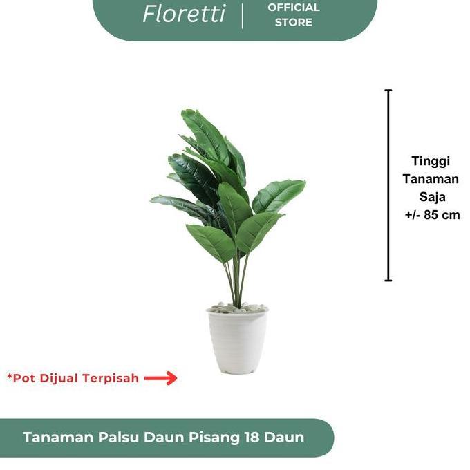 FLORETTI POHON DAUN PISANG 18 DAUN CABANG ARTIFICIAL TANAMAN PALSU