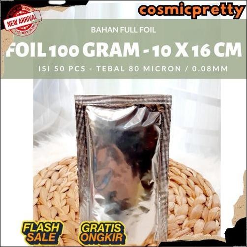 New Sale FOIL SACHET - Plastik Foil Silver - alumunium foil 100 gram uk.10X16,Distributor Kemasan Al