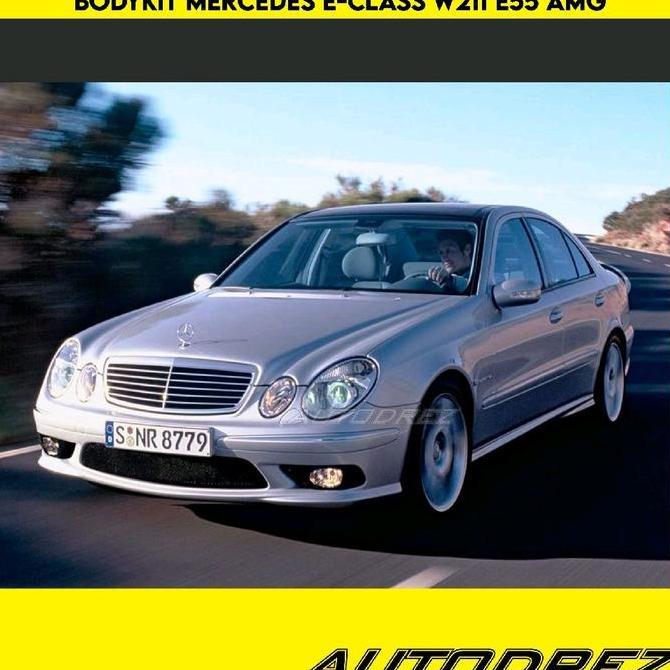 NEW Bodykit Bemper Mercy Mercedes E-Class W211 E55 AMG 2002 - 2009 Taiwan