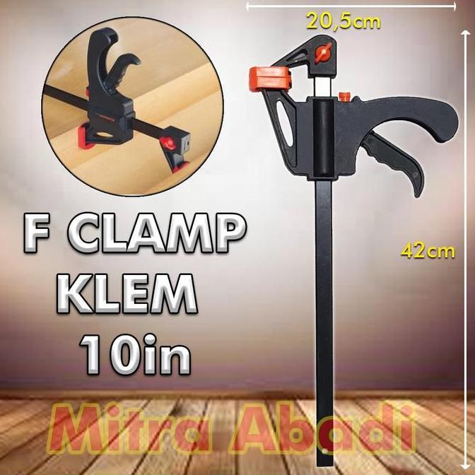 FINESSE- Catok F Clamp / Klem Kayu / Ratchet Bar Release Clamp 10" ( 10 Inch )