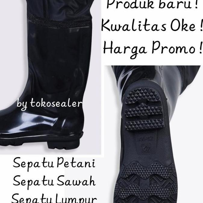 Sepatu Sawah-Sepatu Lumpur-Sepatu Banjir-Boot Sawah-Sepatu Petani