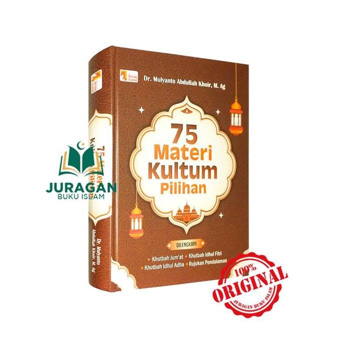 ORIGINAL BUKU 75 Materi Kultum Pilihan - Hard Cover - Insan Kamil