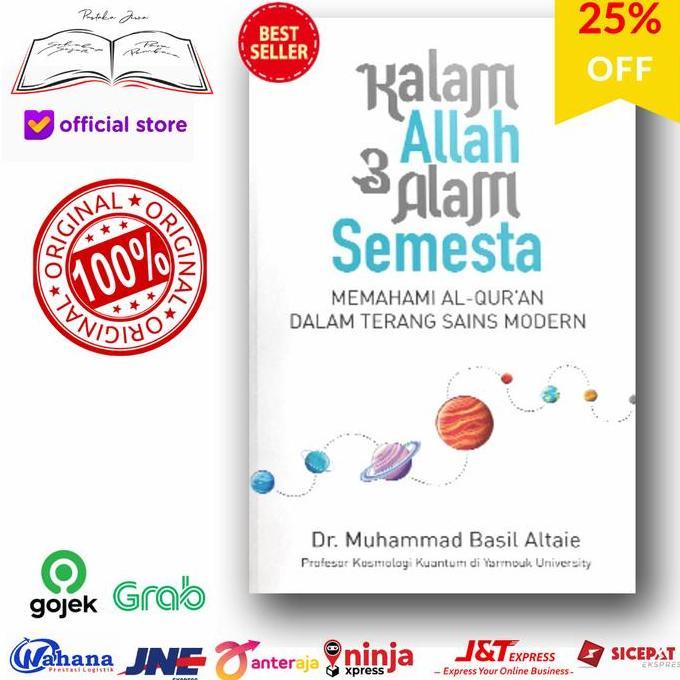 Buku Kalam Allah dan Alam Semesta Memahami Al Quran Dalam Sains Modern