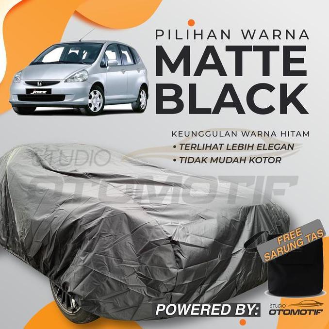 BEBAS ONGKIR - BODY COVER WATERPROOF JAZZ GD3 2005-2007 / SARUNG COVER MOBIL JAZZ GD3