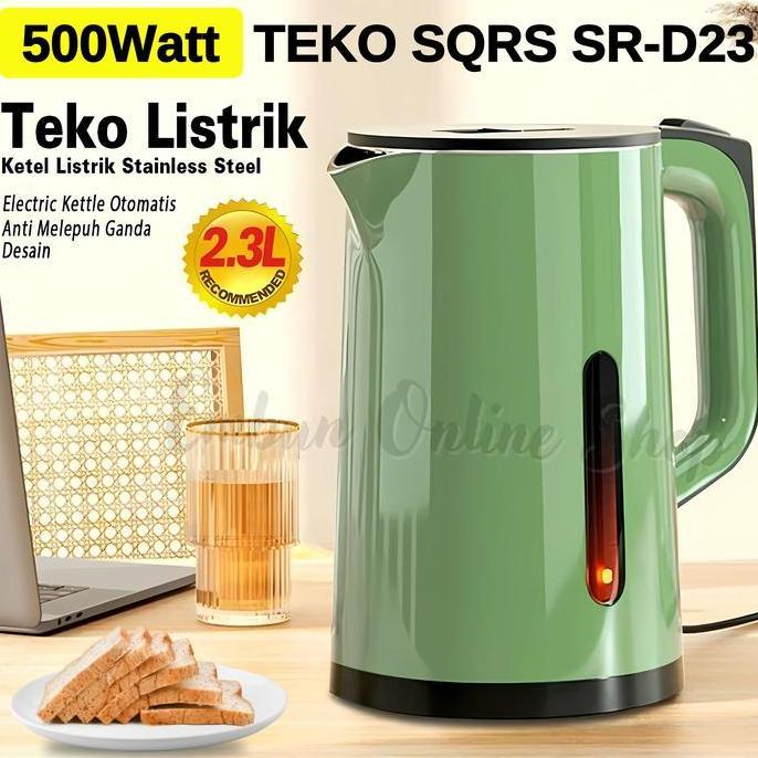 Kettle Teko Listrik 2.3L Pemanas Air Stainless Otomatis Sqrs Sr-D23/ Teko Listrik SQRS SR-D23 / Elec