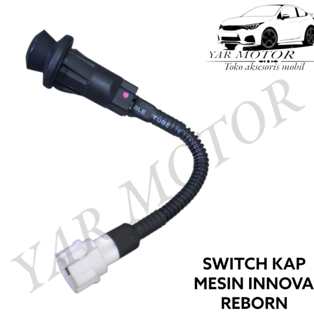 SWITCH KAP MESIN INNOVA REBORN ORIGINAL ENGINE HOOD INNOVA REBORN SWITCH ENGINE KAP MESIN INNOVA REB