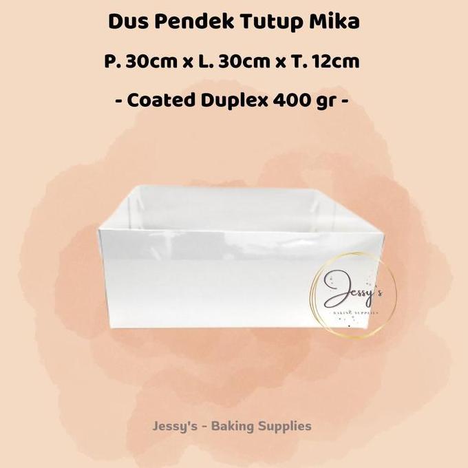 Dus Box Kotak Kue Cake Tinggi Mika 30 x 30 x 12 (Putih Polos)