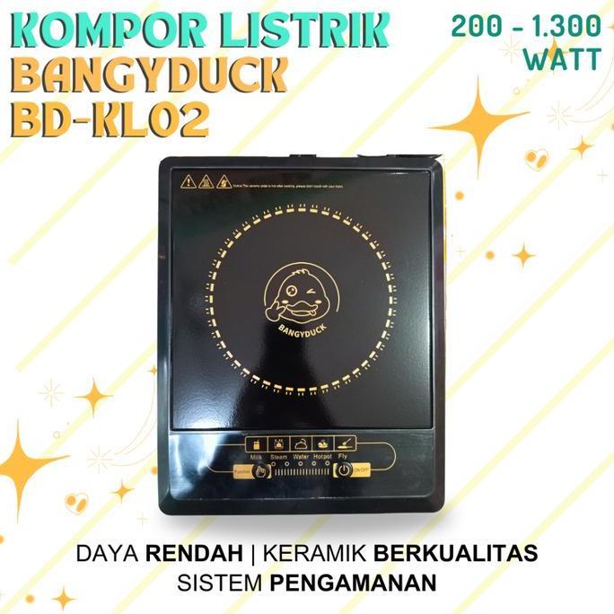 KOMPOR LISTRIK LOW WATT BANGYDUCK BD-KL02 KOMPOR LISTRIK INDUKSI WATT RENDAH KOMPOR INDUKSI KOMPOR L