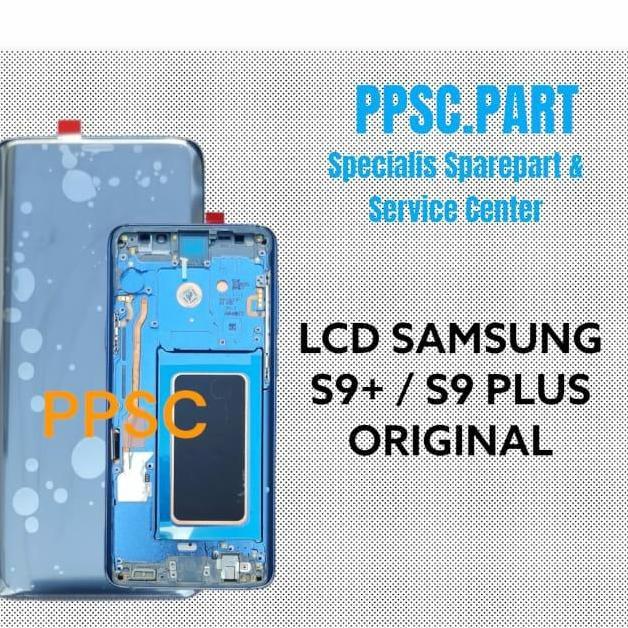 LCD SAMSUNG S9+ / S9 PLUS ORIGINAL