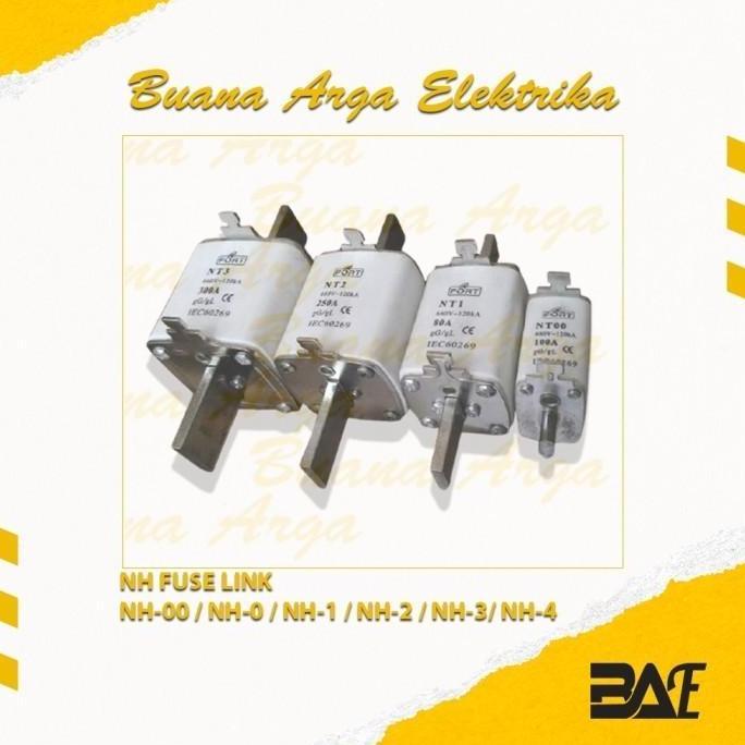 TERBARU NH Fuse Link NH-2 / NT-2 250-400 Ampere 660V FORT