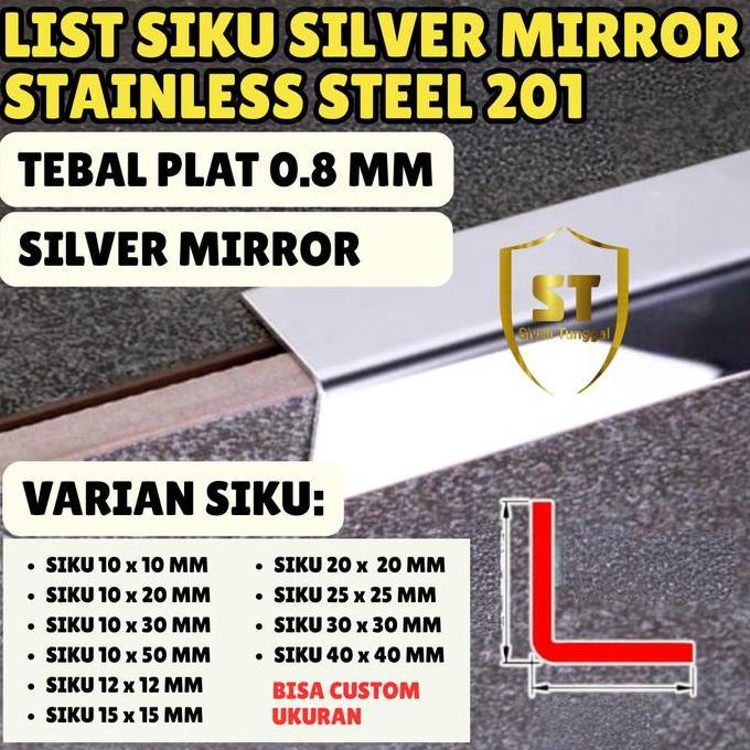 Promo List Plat L Siku Mirror Silver Varian Tebal 0.8Mm  Panjang 3.050Mm (3Mtr) Siku Stainless 201 C