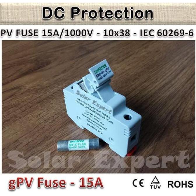 PV FUSE (DC FUSE 15A/1000VDC) ORIGINAL DAN TERPERCAYA