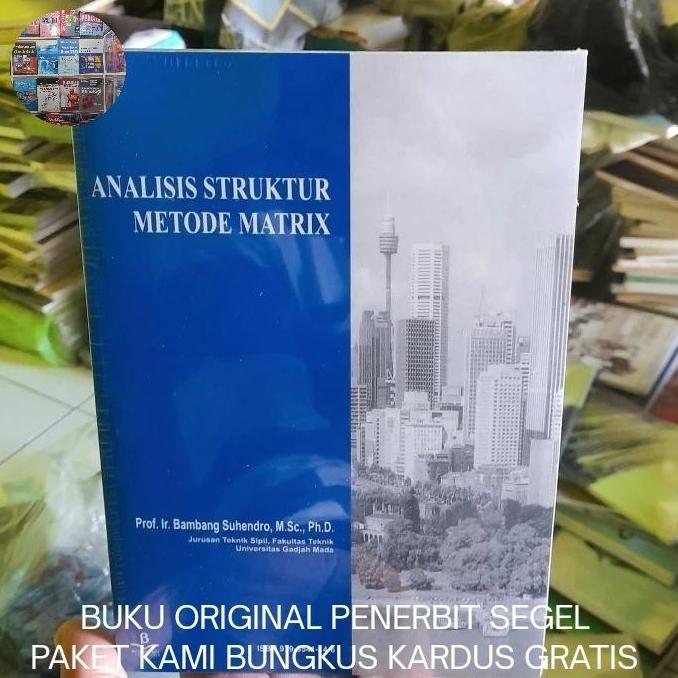 Analisis Struktur Metode Matrix - Bambang Suhendro Buku