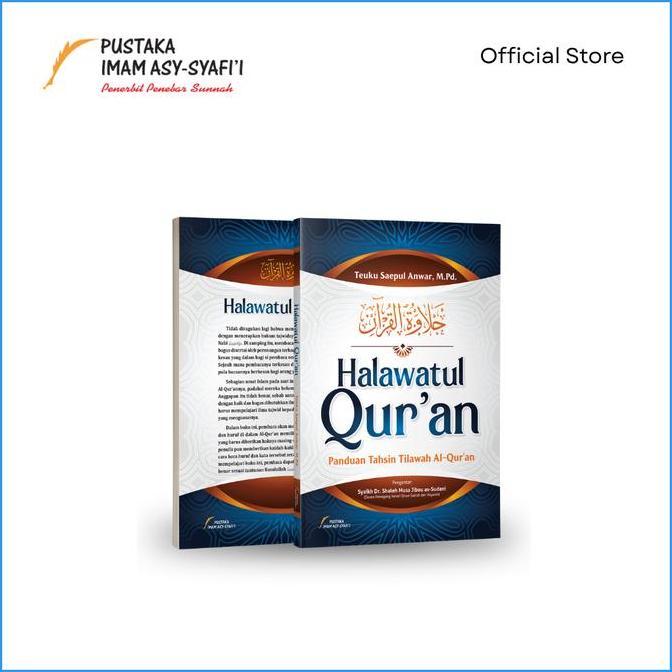 Halawatul Quran - Panduan Tahsin Tilawah al Quran - Pustaka Imam Syafii