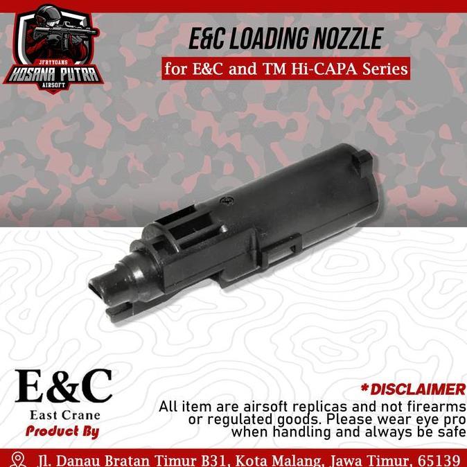 E&C LOADING NOZZLE FOR E&C / TM HI-CAPA SERIES ORIGINAL DAN TERPERCAYA