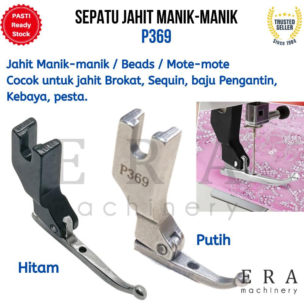P369 sepatu jahit mote manik beads sequin kebaya baju pengantin presser foot jahit kain brokat high 