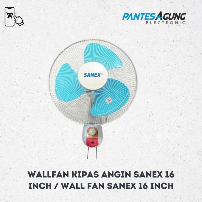 WALLFAN KIPAS ANGIN SANEX 16 INCH / WALL FAN SANEX 16 INCH