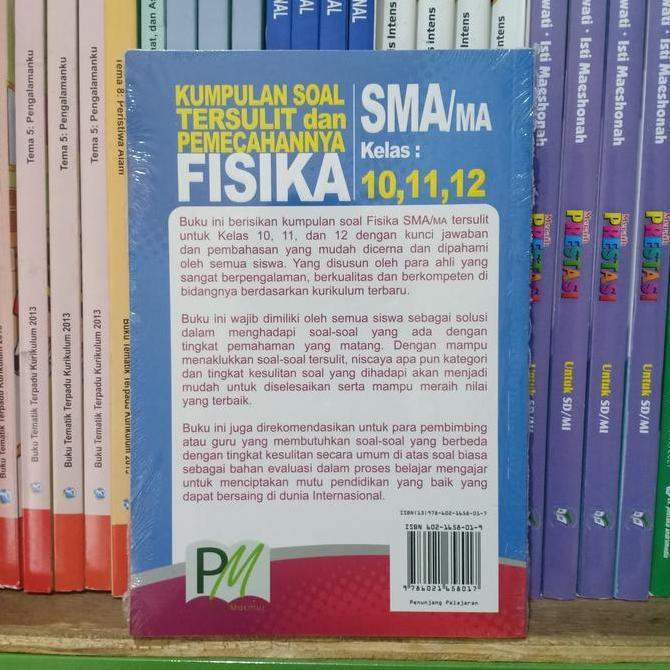 Ready Buku Kumpulan Soal Fisika SMA Kelas 10,11,12 + Kunci Jawaban