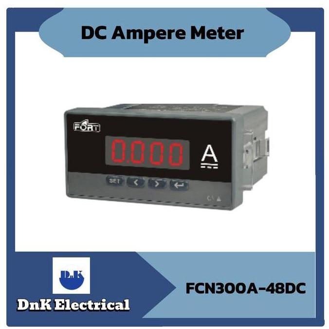 DC Ampere Meter Fort FCN300A-48DC Size 48x96