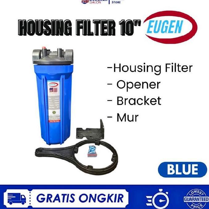 Housing Filter 10 Inch Eugen - Housing Filter 10 Inch /Wadah Water Treatment Diskon