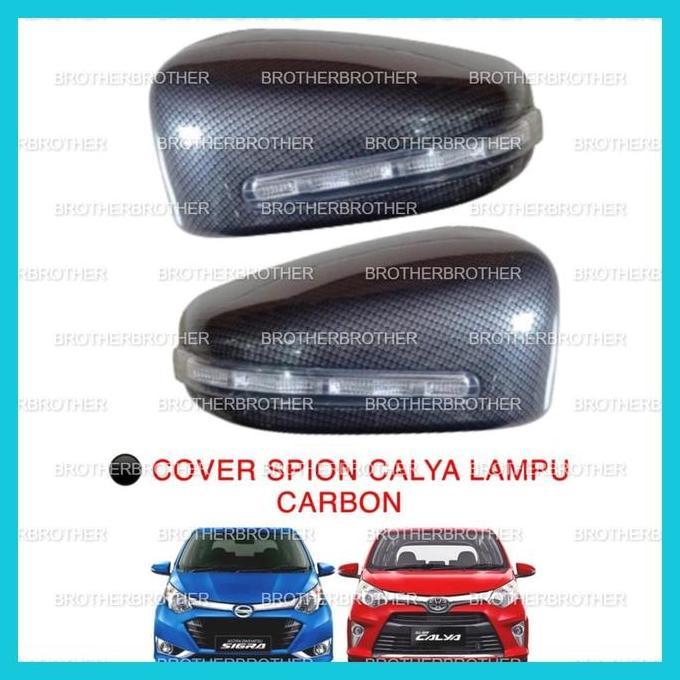 Cover Spion Ganti Calya sigra 2016 2018 2020 2022 Up Lampu Carbon
