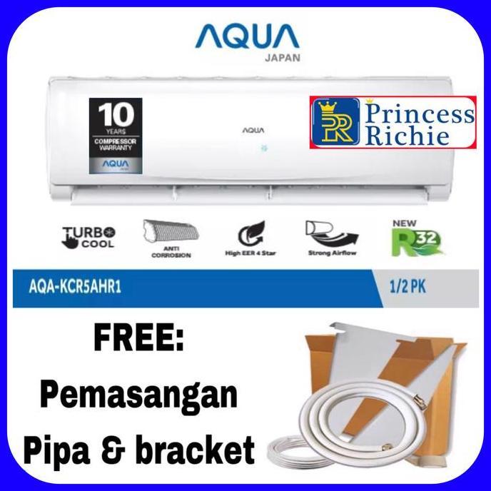 Terlaris Aqua Ac 1/2 Pk Aqa Kcr 5Ahr1 Free Pemasangan Pipa Dan Bracket