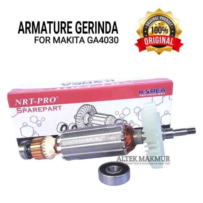 Good- NRT PRO Armature Mesin Gerinda MAKITA GA4030 / GA 4030 / Angker Dinamo Grenda Grinda MAKITA GA