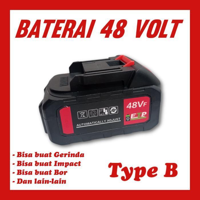 BATERAI ORIGINAL 48 VOLT BISA UNTUK GERINDA BOR IMPACT DLL