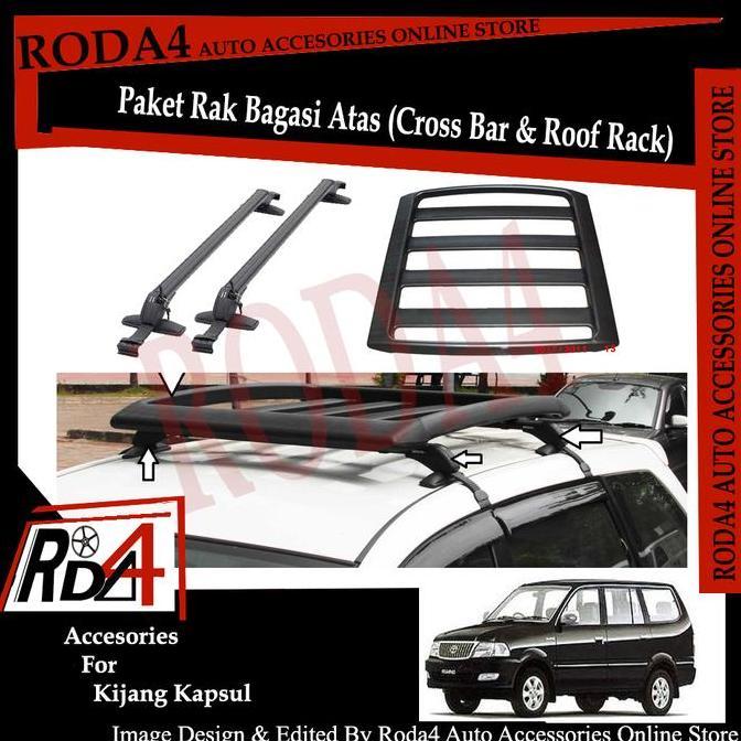 Paket Universal Roof Rack - Rak Bagasi Dan Cross Bar Kijang Kapsul Hemat