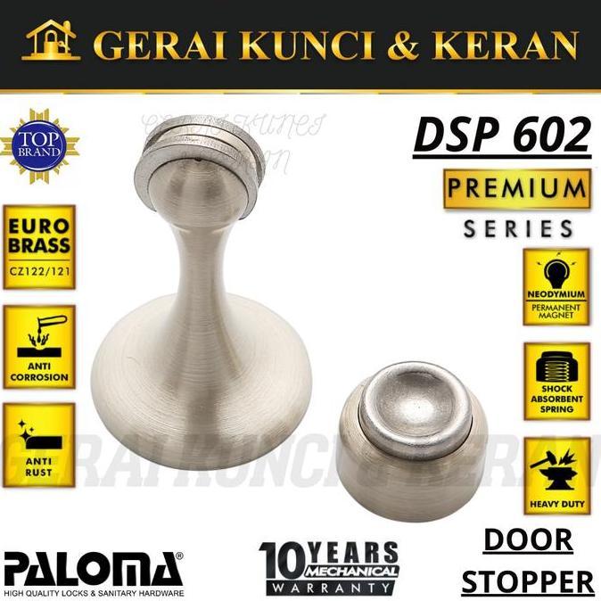 PALOMA DSP 602 MAGNET SN Door Stopper Magnet Penahan Pintu Kayu