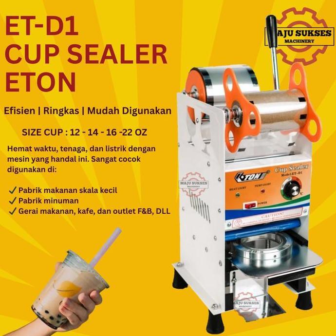 CUP SEALER PLASTIK ETON ET-D1/ ALAT PRESS MANUAL KEMASAN TEH POCI ORIGINAL DAN TERPERCAYA
