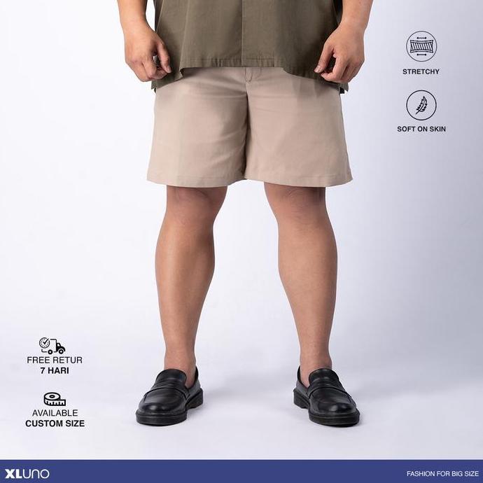 XLUNO Chino Short Pants Khaki Celana Pendek Pria Jumbo BSize