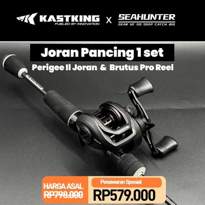 Ratu_seller428 - [OFFICIAL] KASTKING x SEAHUNTER Joran Pancing 1 SET= Perigee II Joran+Brutus Pro Re