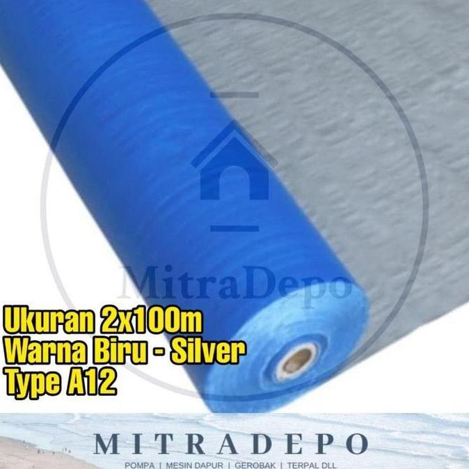 A12 Uk. 2X100M Biru Silver Terpal Roll /Rollan/Plastik/Kolam/Tenda