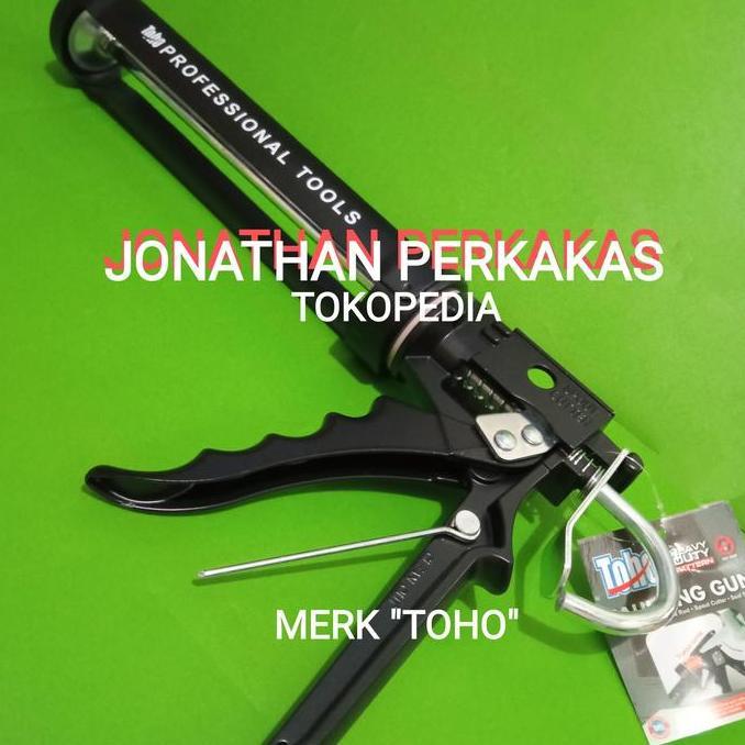 Ready gun silicone toho/gaulking gun toho/tembakan sealant toho