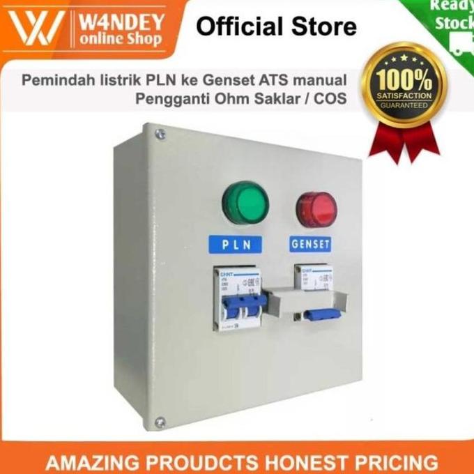 PEMINDAH LISTRIK PLN KE GENSET ATS MANUAL PENGGANTI OHM SAKLAR / COS ORIGINAL DAN TERPERCAYA