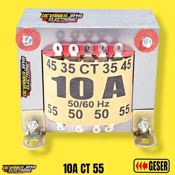 10A Ct 55V Trafo 10 Ampere Trafo 10A Ct 55V Tembaga Original Dan Terpercaya