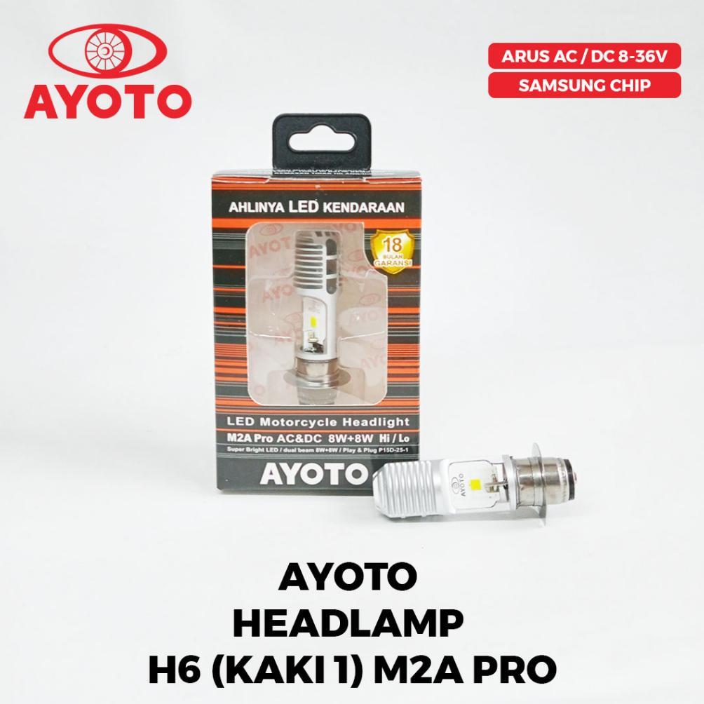 AYOTO Lampu Depan (Headlamp) H6 LED M2A Pro AC DC  Untuk Matic / Bebek