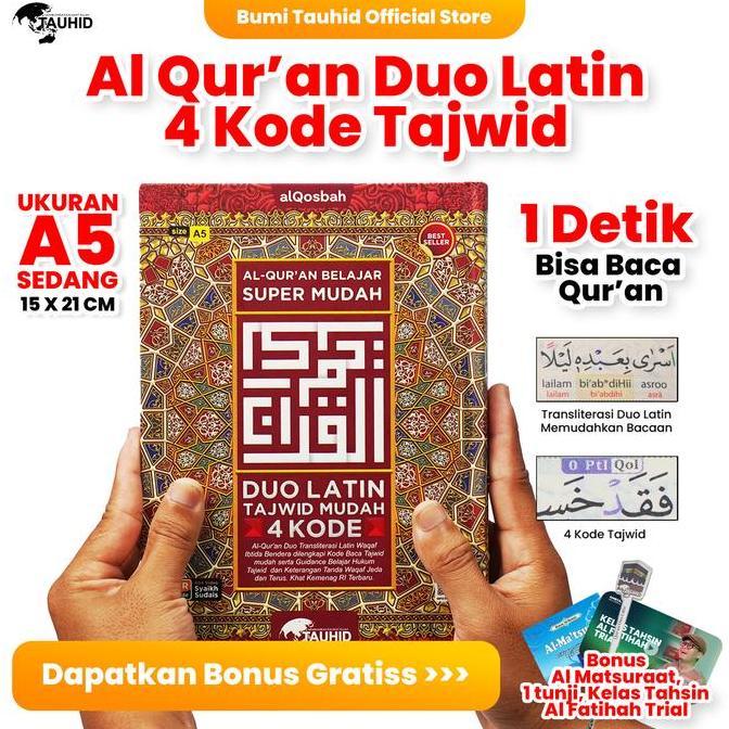 (BEST SELLER) Al Quran Duo Latin A5 4 Kode Tajwid Bonus Tunji + 2 buku saku doa + Kelas tahsin trial