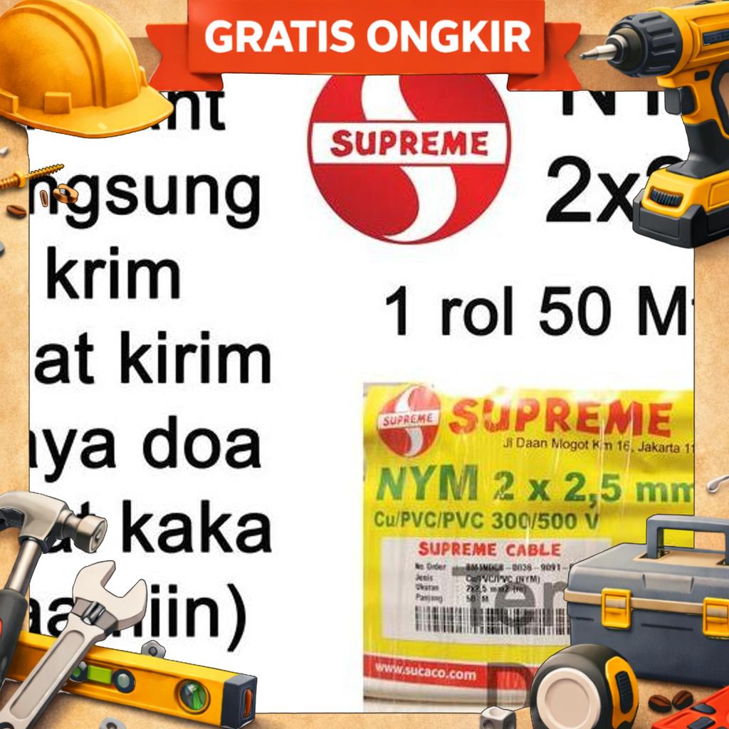 Kabel Supreme 2X2.5 1Rol Kabel 2X2.5 Supreme 1 Rol Supreme 2X2.5 1Rol 50Meter Kabel Tunggal Supreme 