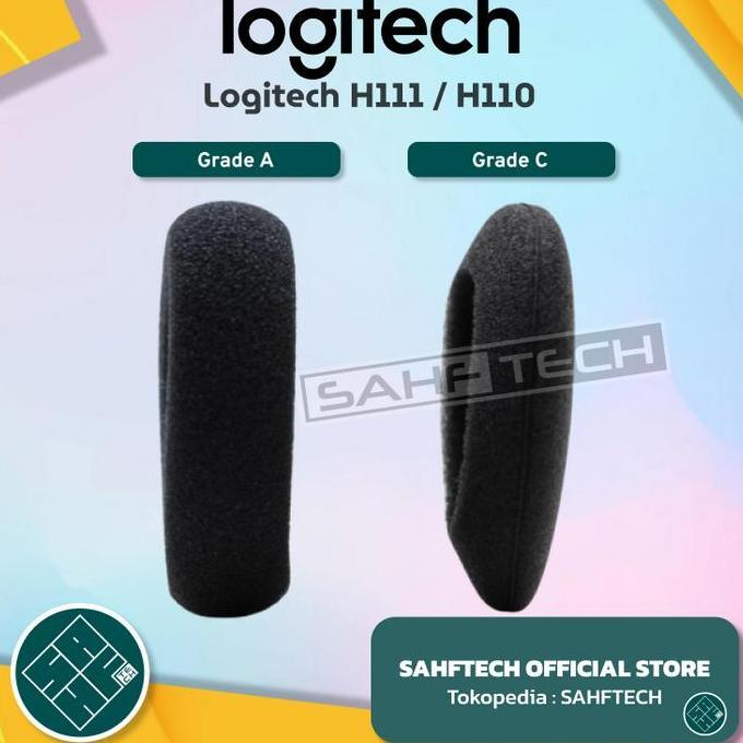 DS45 - Logitech H111 / H110 Earpad Ear Pad Cup Cushion Bantalan Busa Foam Spons Grade A B C SAHFTECH