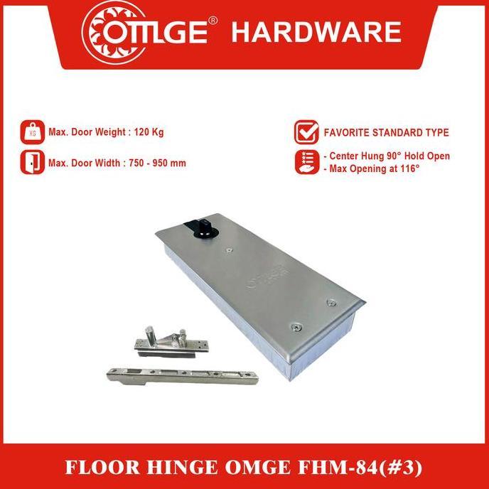 TERLARIS Floor Hinge/Engsel Tanam OMGE FHM-84-#3