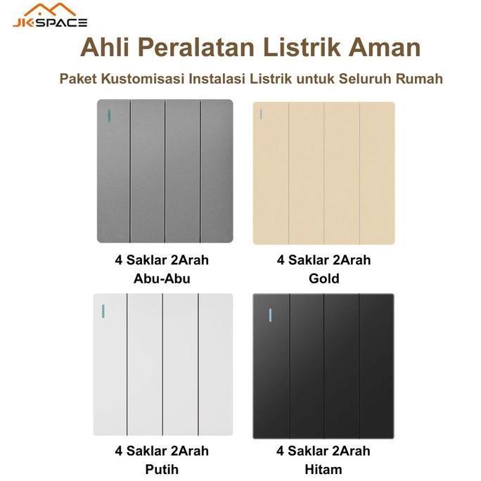 bayugetroas - jk space 4 saklar lampu/stop kontak saklar/ saklar rumah jk space gabungan saklar silv