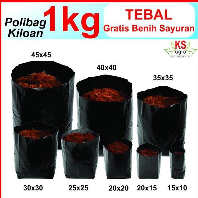 Taman- Polibag/ Polybag 1 Kg, 10X15 15X15 2020 2525 3030Cm 40X40