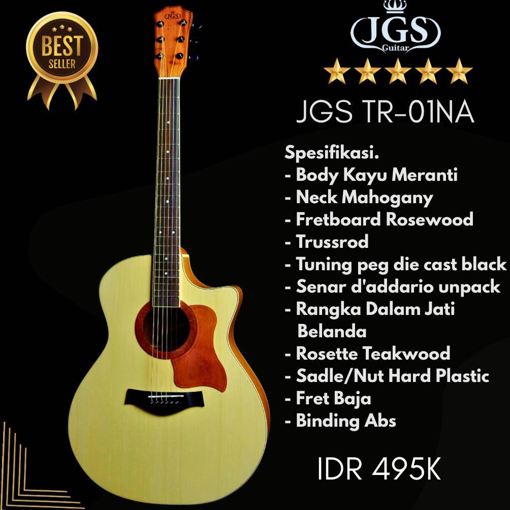 Gitar Akustik / Akustik Elektrik JGS GUITAR TR-01NA