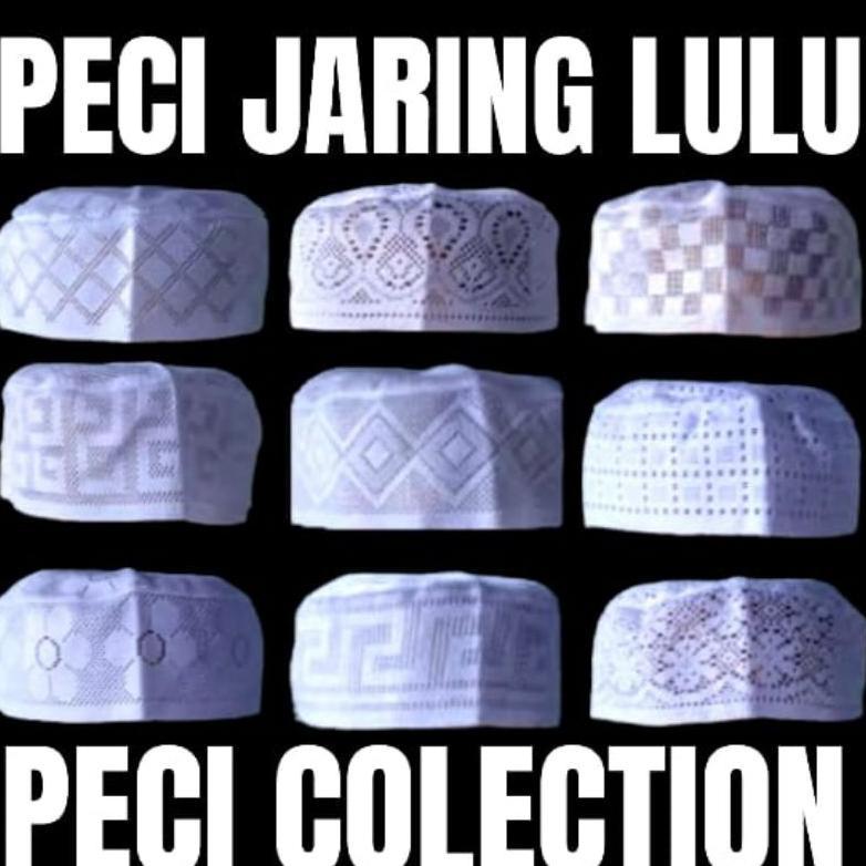 New Peci Kopiah Jaring Lulu Saudi Kualitas Premium / Peci Lulu Al-Bukhari Terlaris / Peci Kopiah Jar