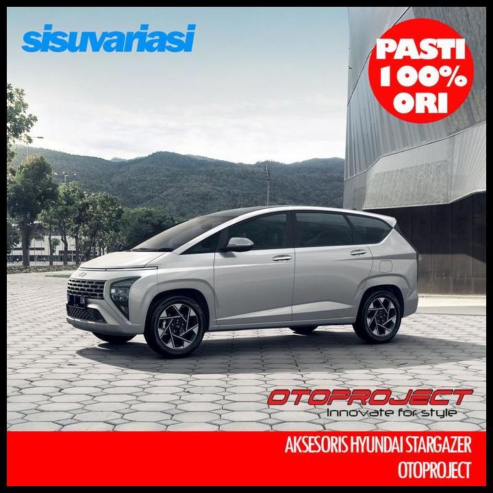 TERLARIS HYUNDAI STARGAZER AKSESORIS OTOPROJECT 