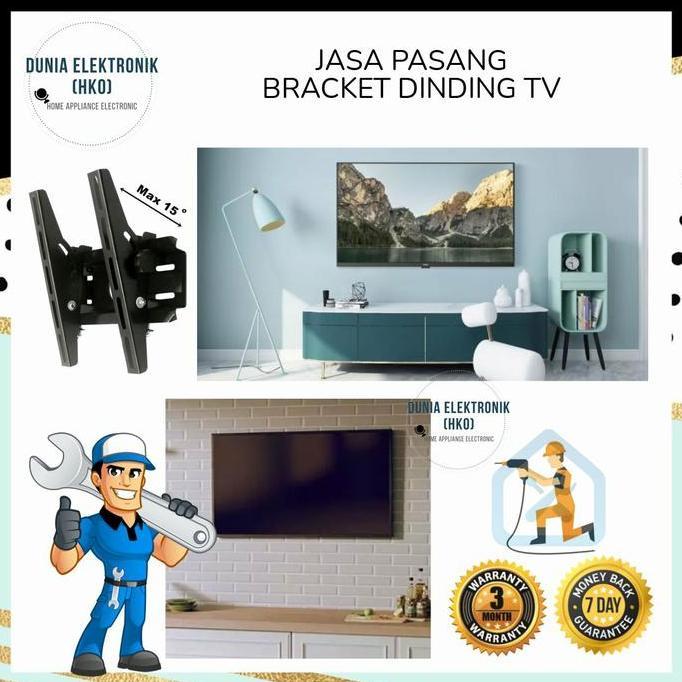 TERMURAH - PEMASANGAN BRACKET TV | INSTALASI BRACKET DINDING LED TV 24 - 65 INCH