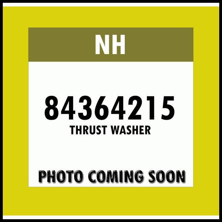 TERBARU 84364215 THRUST WASHER / METAL BULAN NEW HOLLAND TT45 ORIGINAL CNH